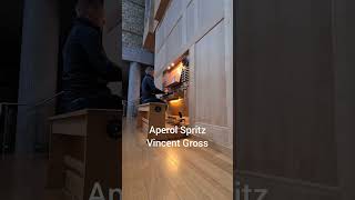 Aperol Spritz  Vincent Gross  Schlager Orgel Alexander Uhl [upl. by Immanuel]