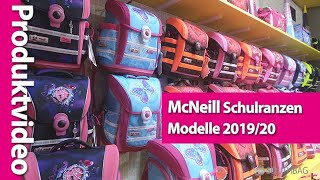 McNeill Schulranzen Modelle 201920 im direkten Vergleich [upl. by Yesdnyl762]