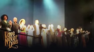 Final Curtain Calls at the Adelphi Theatre  Love Never Dies [upl. by Manuel]