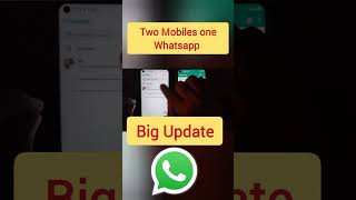 Whatsapp new update 2024  how to use one Whatsapp number on two phones [upl. by Alyosha]