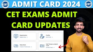 Admit Card Updates 2024  CET Exams 2024 Admit Card Updates [upl. by Wendell969]