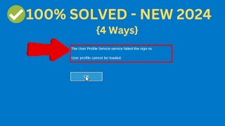 The User Profile Service failed the sign in User profile cannot be loaded In Windows 10Windows 11 [upl. by Erdua527]