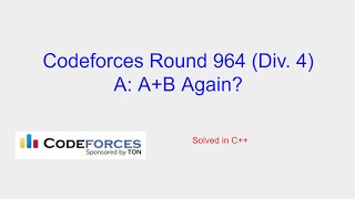 AB Again  Codeforces Round 964 Div 4 Problem A Solution [upl. by Quintin]