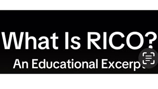 What Is RICO An Educational Excerpt from Lana Manitta Rossen Law Firm [upl. by Intosh]