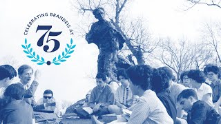 Brandeis at 75 A daring university that is still making history [upl. by Elak]