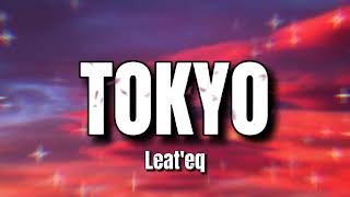 Nya Arigato Lyrics Tokyo Leateq [upl. by Jean-Claude973]