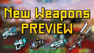 Pixel Gun World  New Weapons Preview [upl. by Laenahtan]