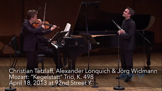 Christian Tetzlaff Alexander Lonquich amp Jörg Widmann — Mozart “Kegelstatt” Trio K 498 [upl. by Noreg386]