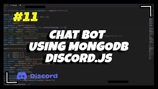 11 Chat Bot MultiGuild Using DB MongoDB  Discordjs v13 Series [upl. by Haynes605]