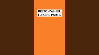 Pelton Wheel Turbine Parts explained shorts [upl. by Retsbew]