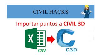 Importar puntos desde EXCEL a CIVIL 3D [upl. by Kerat]