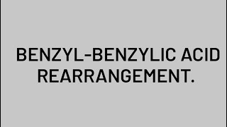 BENZILBENZYLIC ACID REARRANGEMENT✨💯chemistryscienceiitneetrpscmppscchemicalreactioncsirnet [upl. by Clyve]