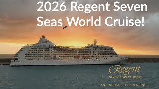 2026 World Cruise with Regent Seven Seas The ultimate journey [upl. by Ailama]