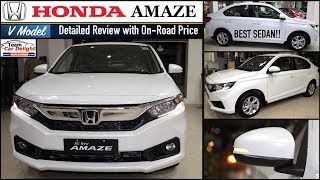 Honda Amaze V 2019 Detailed Review with On Road Price  Honda Amaze V Model [upl. by Goines261]