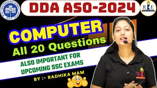 DDA ASO 2024 T2 all Computer questions TCS asked in exam by Radhika Mam RBE SSCRailwayDSSSB [upl. by Ahswat652]