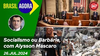 Brasil Agora  Socialismo ou Barbárie com Alysson Mascaro 27724 [upl. by Byrom]