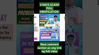 Gcash Full Verification Guide Within 3 Days Verify your Gcash gcashproblem gcashverification [upl. by Hesta]