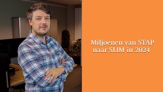 Miljoenen van STAP naar SLIM in 2024 [upl. by Akelahs]