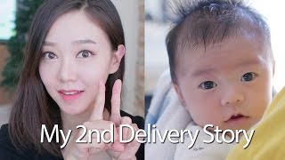 My 2nd BirthDelivery Story ♥ [upl. by Malamut811]