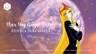 🌺 Kitaro amp Dara Sedaka  Star Sky Angel Queen Queen Millennia OST [upl. by Burd501]