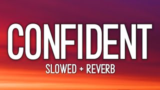 Justin Bieber  Confident Lyrics slowed  reverb [upl. by Skell]