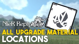 Nier Replicant 2021 All Weapon Upgrade Material Locations [upl. by Ahsai712]