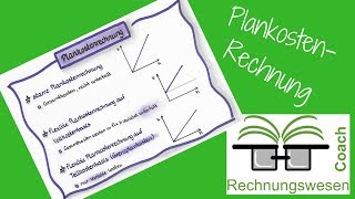 Plankostenrechnung Teil 2  Beschäftigungs und Verbrauchsabweichung [upl. by Aloisius]