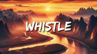 Flo Rida  Whistle Lyrics [upl. by Nazler442]