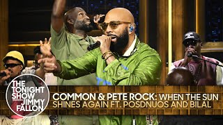 Common amp Pete Rock When The Sun Shines Again ft Posdnuos and Bilal  The Tonight Show [upl. by Zolly]