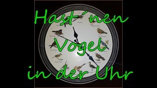 Vogelstimmenuhr [upl. by Melvina]