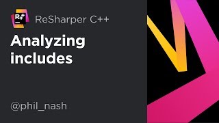 Analyzing includes with ReSharper C [upl. by Neelloc]