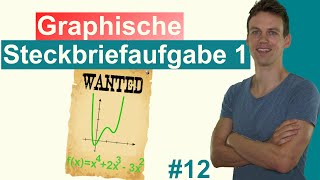 Graphische Steckbriefaufgaben  Anwendungsaufgabe Nr1 mit Lösung und Erklärung  12 [upl. by Osnofledi205]