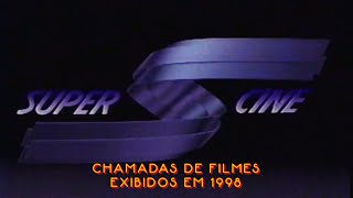 Chamadas de Filmes no Supercine em 1998 [upl. by Laetitia]