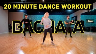 Easy to Follow 20 Minute Bachata Dance Workout [upl. by Aniluj]