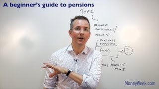 A beginners guide to pensions  MoneyWeek Investment Tutorials [upl. by Aihsak]