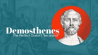 Whats The Power of Love  Demosthenes The Perfect Orator  Famous Men of Virtue [upl. by Cahra]