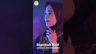 Sepenuh Hati  Rony Parulian Cover by Wita Nareswari [upl. by Deste]