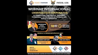 Webinar Criminología Corporativaquot con Security Framework  Perú [upl. by Ivan]