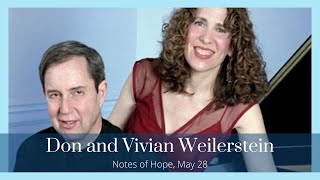 Notes of Hope  Donald amp Vivian Weilerstein [upl. by Etnuahs]