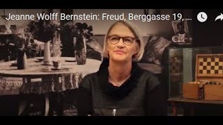 Jeanne Wolff Bernstein Freud Berggasse 19 Psychoanalyse [upl. by Aramanta]