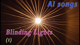 AI songs  Blinding Lights 1  New original song [upl. by Odlabso38]