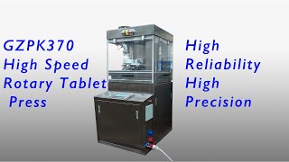 GZPK370 Series High Speed Rotary Tablet Press Rotary Tablet Compression Machine tabletpress [upl. by Artamas206]