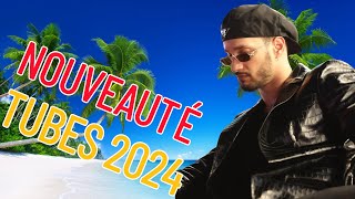 HITS LÉTÉ 2024 ⚡ Les Plus Belles Chansons dÉté 2024 ⚡ Chanson Francaise 2024 Nouveauté [upl. by Nibram]