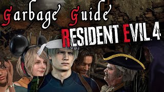 Garbage Guide To Resident Evil 4 [upl. by Ilek]