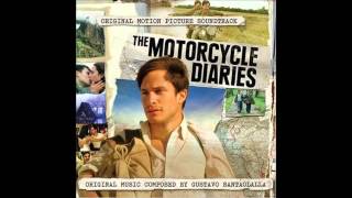 The Motorcycle Diaries  07 Procesión Official Soundtrack Movie 2004 Theme Full HD [upl. by Reiners]