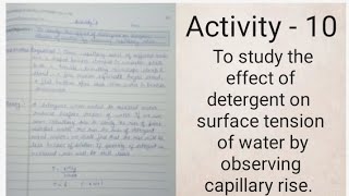 To study effect of detergent on surface tension of water by observing capillary rise with readings [upl. by Ares]