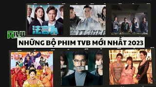 TOP 10 NHỮNG BỘ PHIM TVB HAY NHẤT 2023 MÀ BẠN KHÔNG NÊN BỎ LỠ  PHIM TVB MỚI NHẤT 2023 [upl. by Arny]