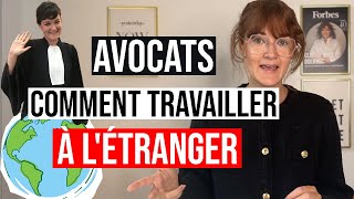 AVOCATS  COMMENT TRAVAILLER À LÉTRANGER Londres NewYork Luxembourg [upl. by Kin]