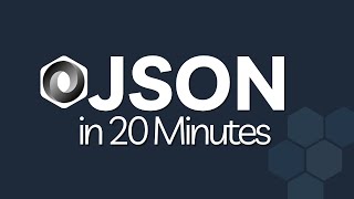 🚨 Learn JSON in 20 Minutes  JSON Essentials Tutorial [upl. by Rodrigo202]