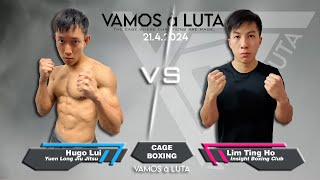 VAMOS à LUTA 20240421  Match 9 Cage Boxing  Hugo Lui vs Lim Ting Ho [upl. by Yun]